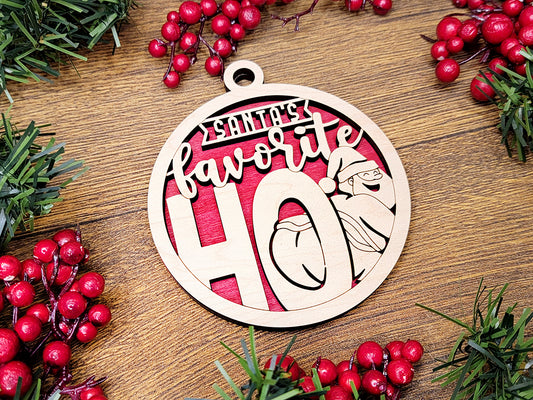 SANTA'S favorite HO Funny Holiday Ornament